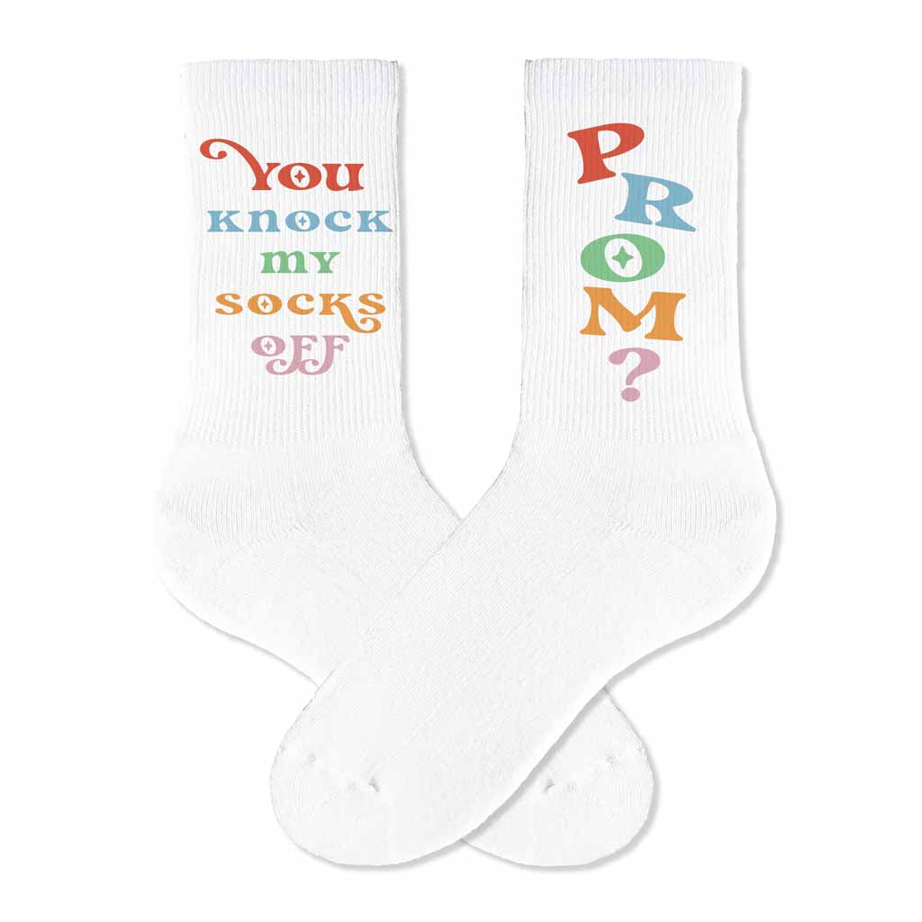 Funny promposal idea for him or her with you knock my socks off question digitally printed on white cotton crew socks make the perfect idea to ask someone to prom.