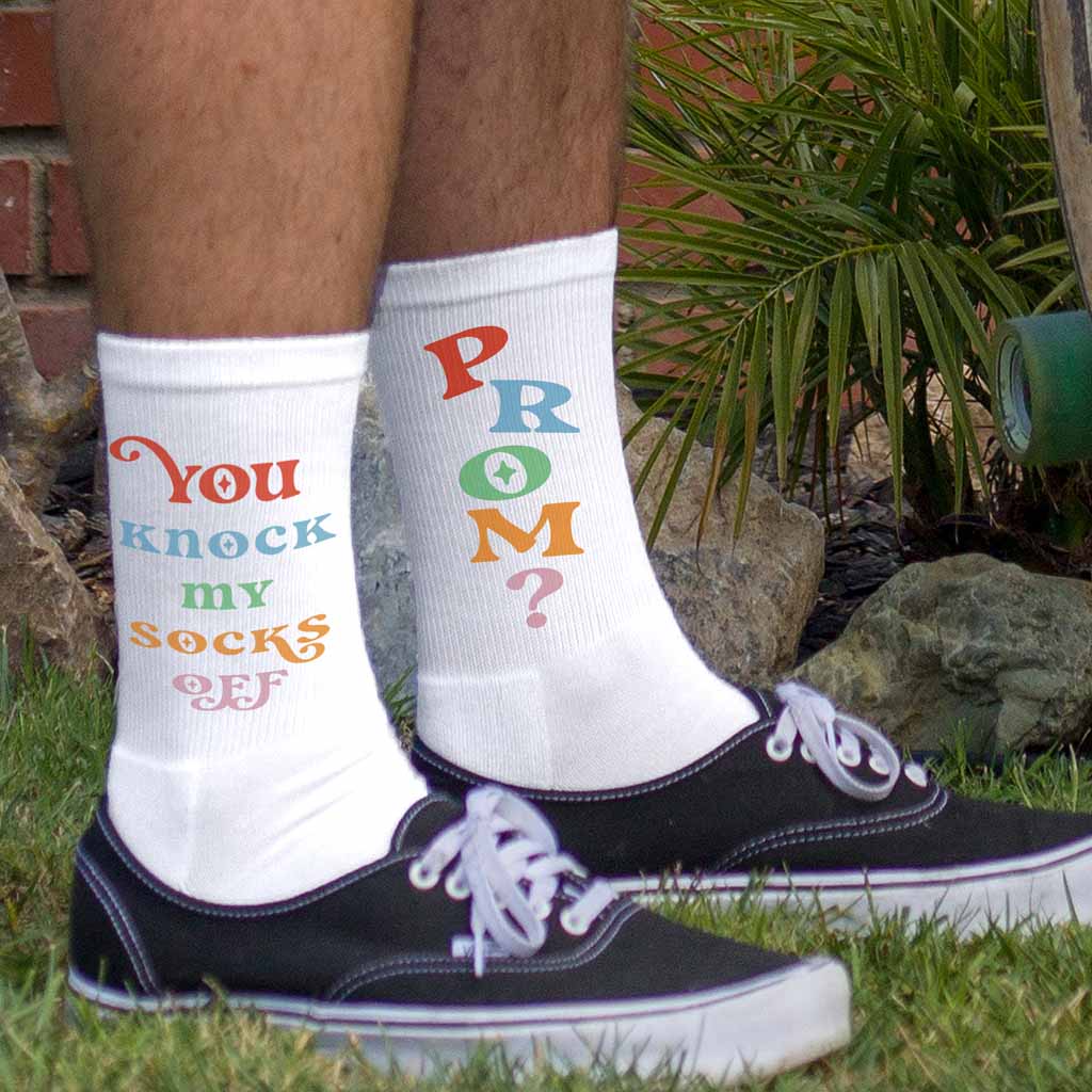 You knock my socks off digitally printed on both sides of white cotton crew socks make these the perfect idea to ask someone to prom.