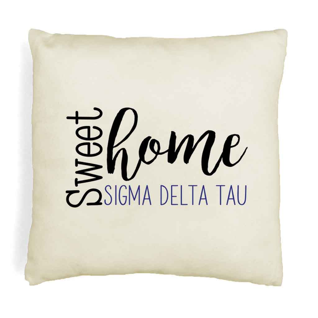 Sweet home Sigma Delta Tau custom throw pillow cover digitally printed on white or natural cover.