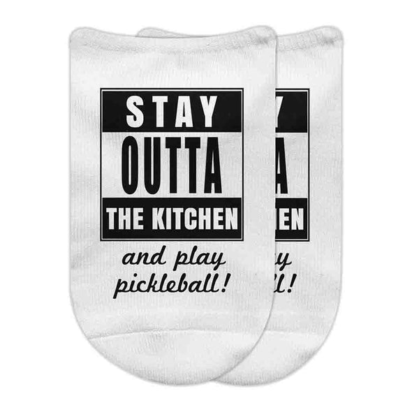 Funny no show socks digitally printed by sockprints with stay outta the kitchen and play pickleball  with it for the pickleball player.