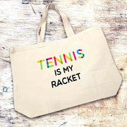Tennis is my racket custom printed on canvas tote bag.
