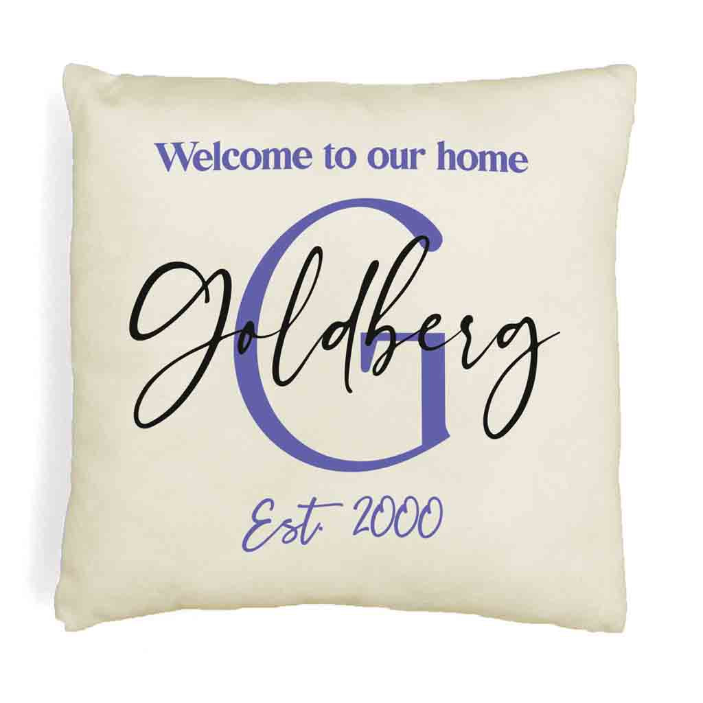 Welcome to our home design custom printed on throw pillow cover with your initial, name and year established.