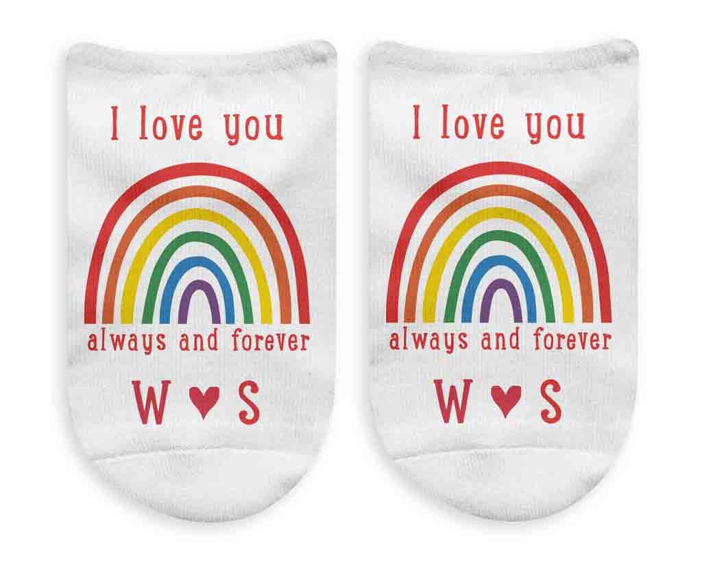 Always and forever, I love you, with your initials and rainbow design custom printed on white cotton no show socks.