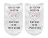 Personalized love you to the tips of my toes printed on no show socks.