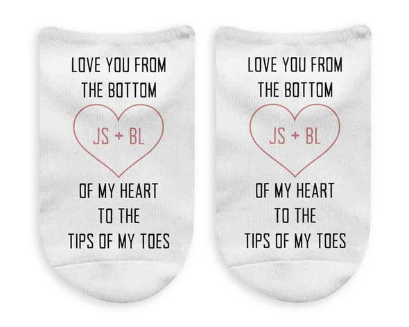 Personalized love you to the tips of my toes printed on no show socks.