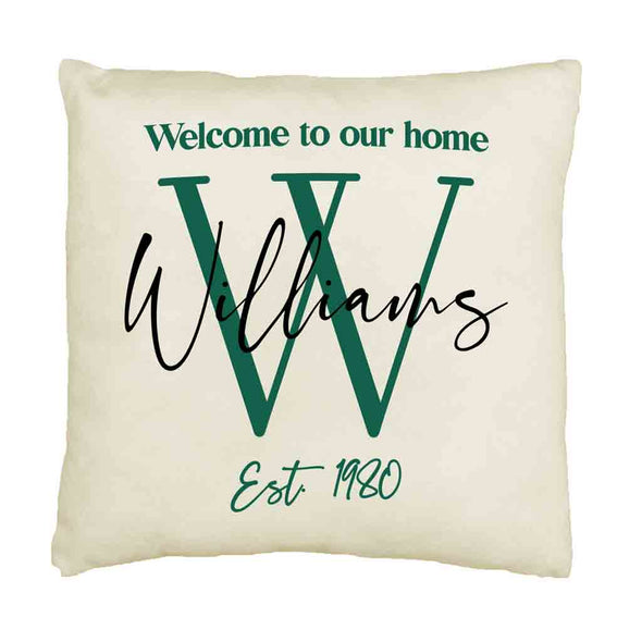 Welcome to our home design custom printed on throw pillow cover with your initial, name and year established.
