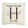 Welcome to our home design custom printed on throw pillow cover with your initial, name and year established.