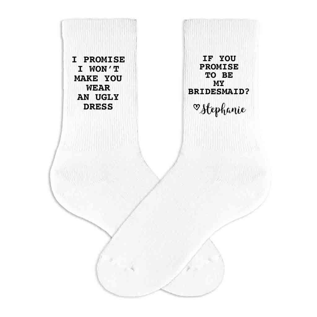 Custom comfortable white crew socks digitally printed with funny bridesmaid proposal and bride's name