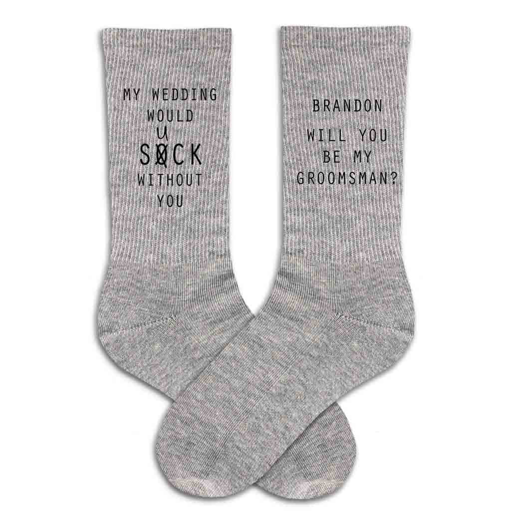 Fun groomsmen proposal digitally printed on grey crew socks personalized with name and question