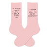 Funny groomsmen proposal printed on pink cotton crew socks personalized with name and digitally printed with my wedding will suck without you