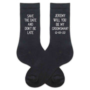 Cute save the date and don't be late personalized groomsmen proposal black dress socks digitally printed with name and date