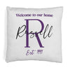 Welcome to our home design custom printed on throw pillow cover with your initial, name and year established.