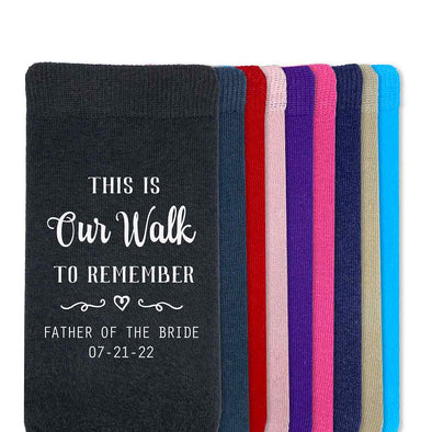 Custom printed dress socks with this is our walk to remember and heart design, father of the bride, and wedding date.
