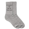 heather gray crew socks with a funny father's day saying from the favorite son