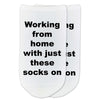 Working from home with just these socks on custom printed on no show socks.