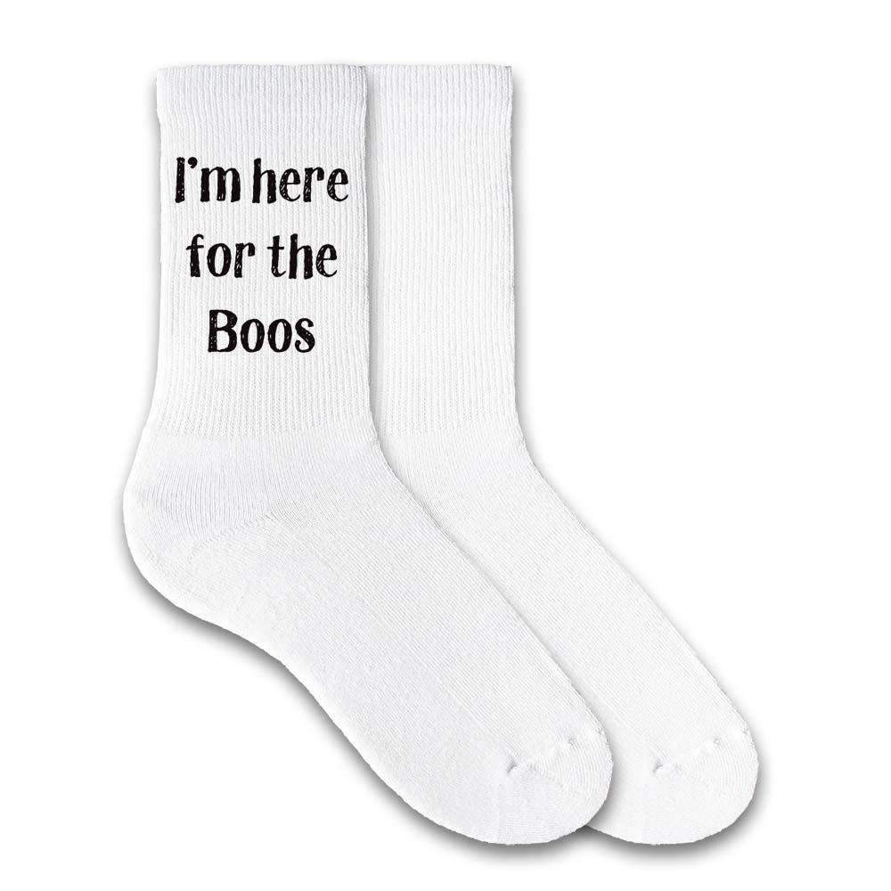 I'm here for the boos digitally printed on the side of white cotton crew socks.