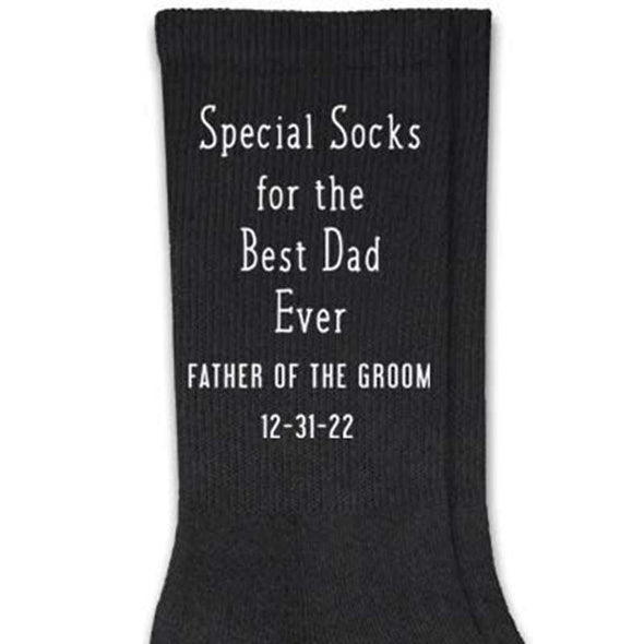 Special socks for the best Dad ever custom made for the father of the groom with wedding date