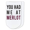 You had me at merlot custom printed on no show socks.